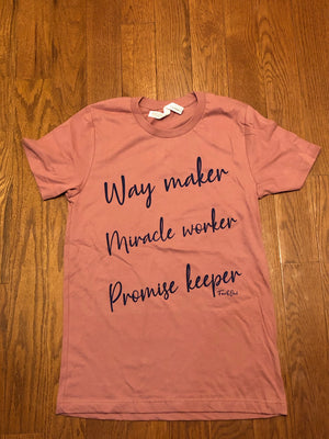 Way Maker Mauve tee